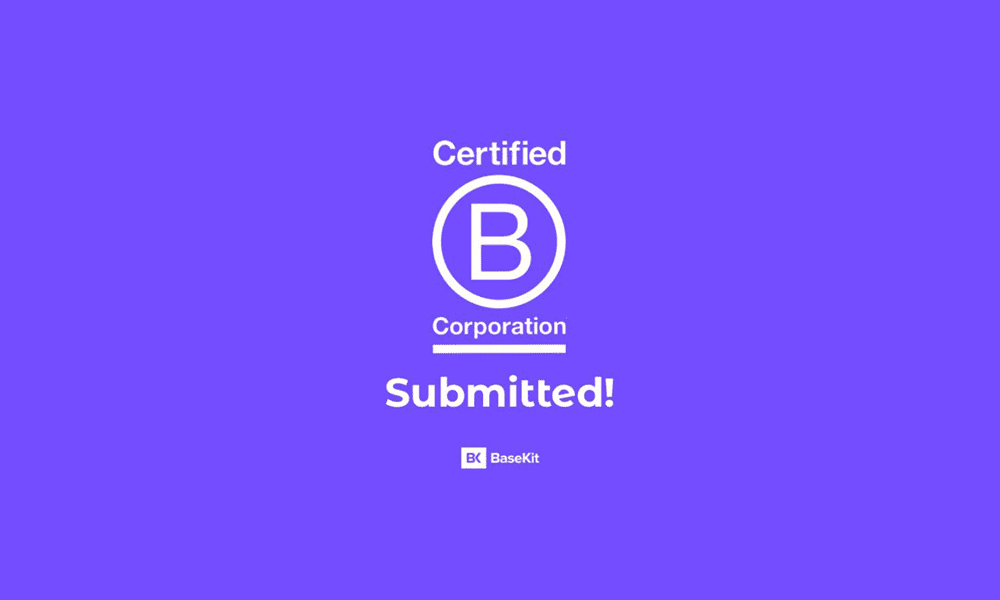 BaseKit submitted B corp application